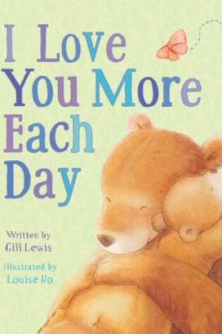 Cover of I Love You More Each Day