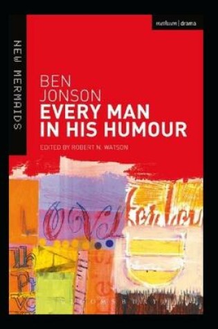 Cover of EVERY MAN IN HIS HUMOR "Annotated" Weekend Time
