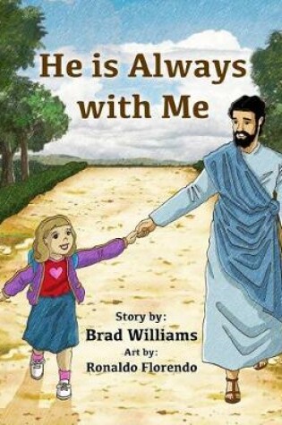 Cover of He Is Always with Me