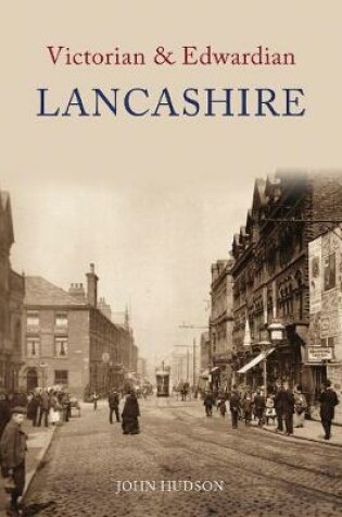 Cover of Victorian & Edwardian Lancashire