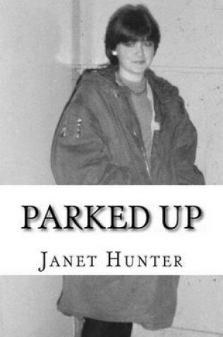 Cover of Parked Up