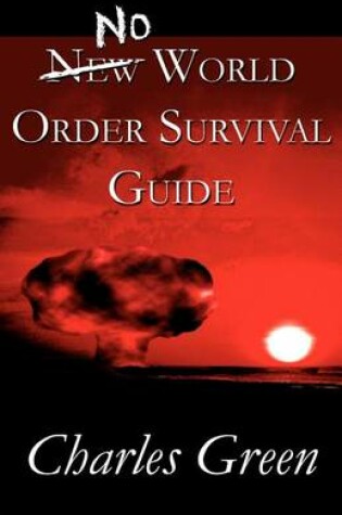 Cover of No New World Order Survival Guide