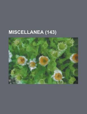 Book cover for Miscellanea (143)