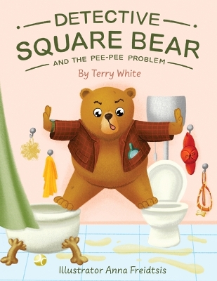 Book cover for Detective Square Bear and the Pee-Pee Problem