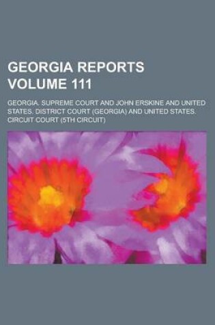 Cover of Georgia Reports Volume 111