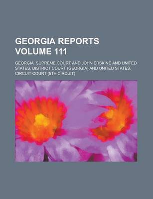 Book cover for Georgia Reports Volume 111