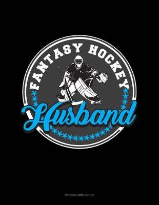 Book cover for Fantasy Hockey Husband