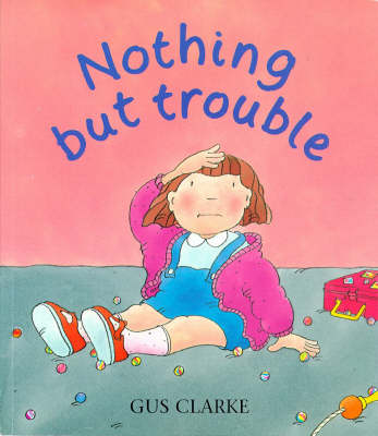 Book cover for Nothing But Trouble