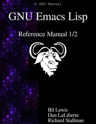 Book cover for GNU Emacs Lisp Reference Manual 1/2