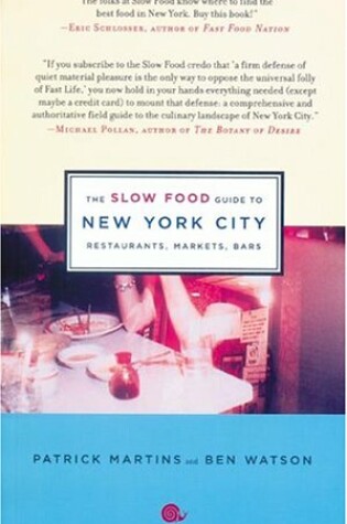 Cover of The Slow Food Guide to New York City