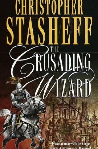 Cover of The Crusading Wizard