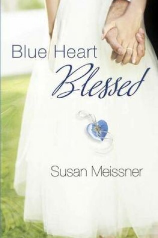 Cover of Blue Heart Blessed