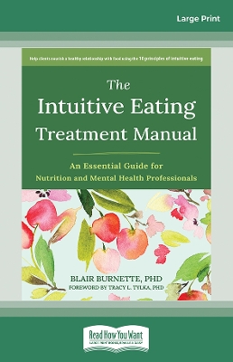 Book cover for The Intuitive Eating Treatment Manual