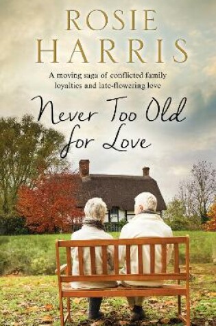 Cover of Never Too Old for Love