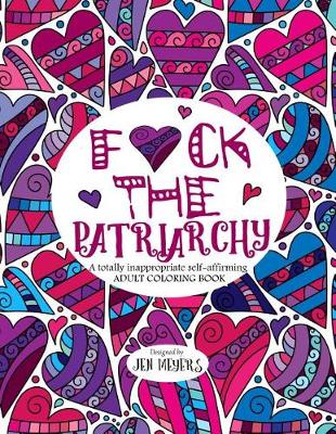 Book cover for F*ck the Patriarchy