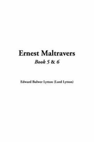 Cover of Ernest Maltravers, Book 5 & 6