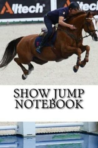 Cover of Show Jump Notebook