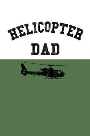 Cover of Helicopter Dad