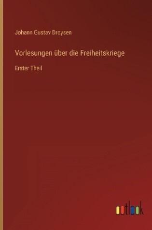 Cover of Vorlesungen über die Freiheitskriege