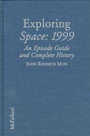 Cover of Exploring "Space 1999"