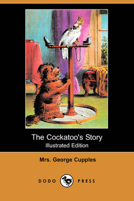 Book cover for The Cockatoo's Story(Dodo Press)