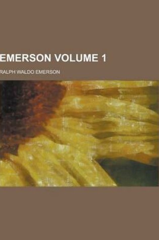 Cover of Emerson Volume 1