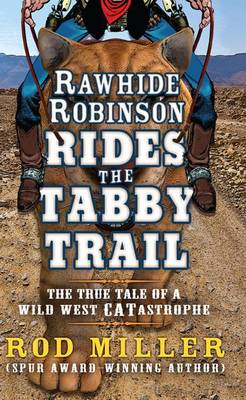 Book cover for Rawhide Robinson Rides the Tabby Trail