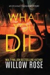 Book cover for What You Did