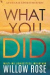 Book cover for What You Did