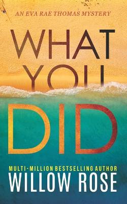 Book cover for What You Did