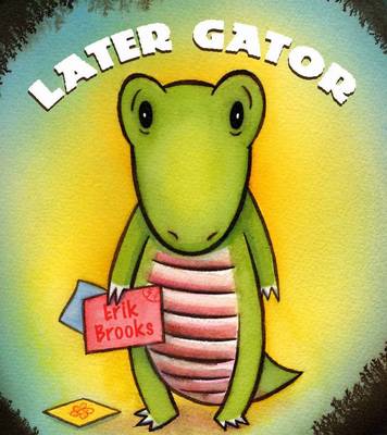 Book cover for Later, Gator!