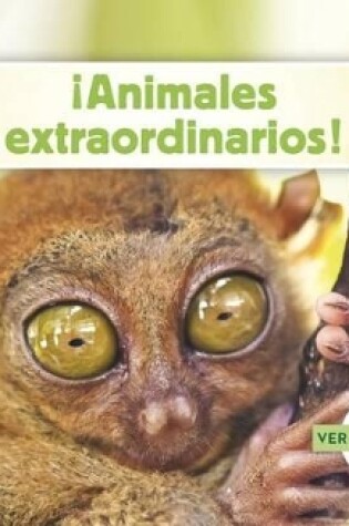 Cover of ¡Animales Extraordinarios!