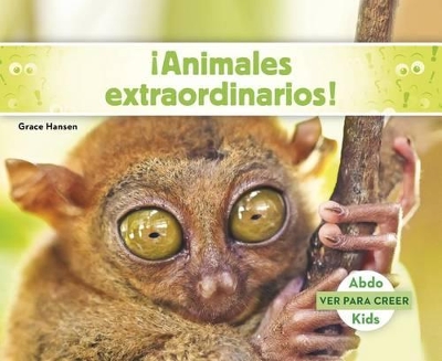 Book cover for ¡Animales Extraordinarios!