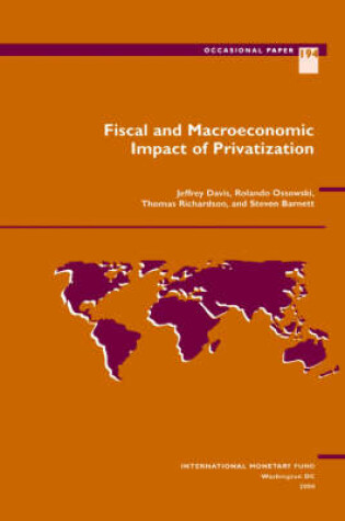 Cover of Fiscal And Macroeconomic Impact Of Privatization (S194Ea0000000)