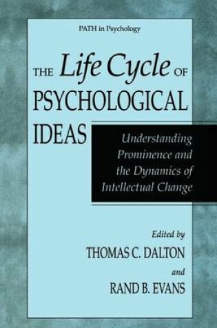 Cover of The Life Cycle of Psychological Ideas