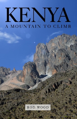 Book cover for Kenya A Mountain to Climb