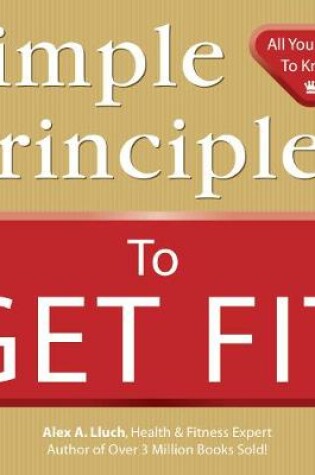 Cover of Simple Principles to Get Fit