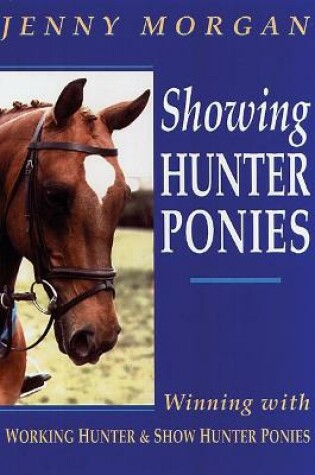 Cover of Showing Hunter Ponies