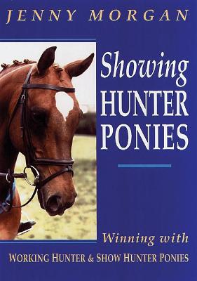 Book cover for Showing Hunter Ponies