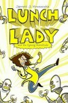 Book cover for Lunch Lady 1