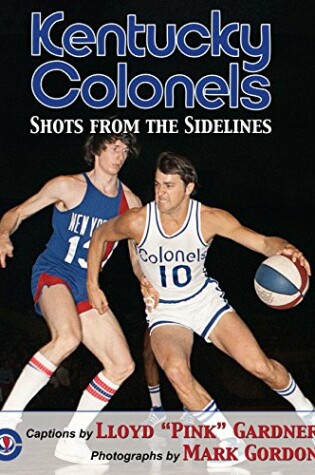 Cover of Kentucky Colonels of the American Basketball Associaton