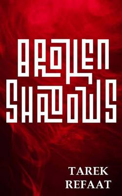 Book cover for Broken Shadows