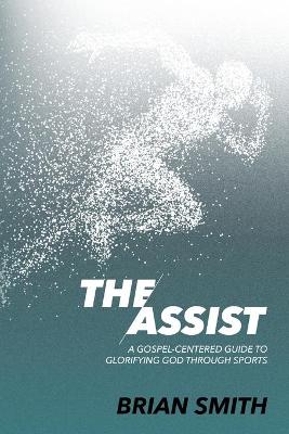 Book cover for The Assist