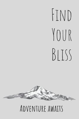 Book cover for Find Your Bliss