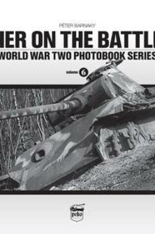 Cover of Panther on the Battlefield: World War Two Photobook Series