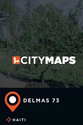 Cover of City Maps Delmas 73 Haiti