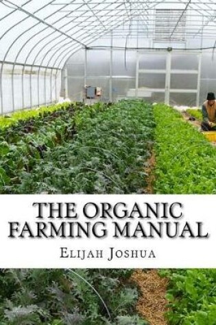 Cover of The Organic Farming Manual