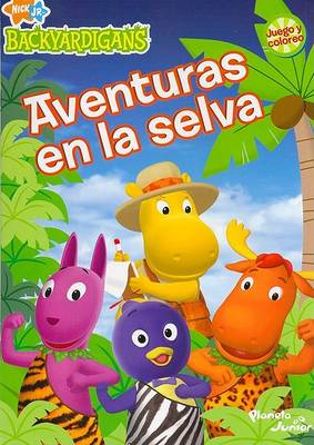 Book cover for Aventuras En La Selva - Los Backyardigans