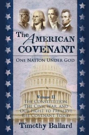 Cover of The American Covenant Volume 2