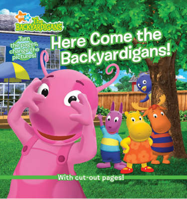 Cover of Here Come the Backyardigans!